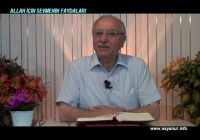 Risale Dersi 34: Allah İçin Sevmenin Faydaları (1) Risale Dersi 34: Allah İçin Sevmenin Faydaları (1)