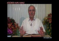 Risale Dersi 37: Gözümün Nuru Namaz Risale Dersi 37: Gözümün Nuru Namaz