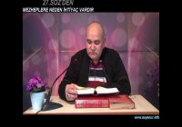 Risale Dersi 38: 27. Söz’den Risale Dersi 38: 27. Söz’den